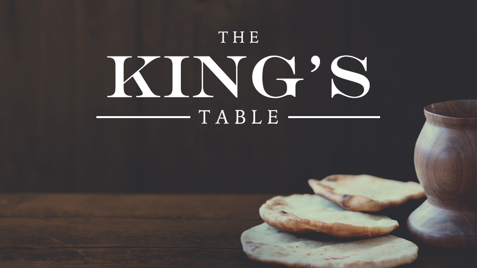 The King’s Table