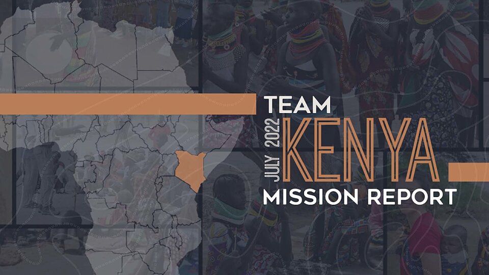 Kenya Mission Team Report